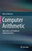 Computer Arithmetic: Algorithms and Hardware Implementations