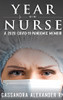 Year of the Nurse: A 2020 Covid-19 Pandemic Memoir