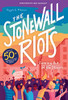 Stonewall Riots: Coming Out in the Streets