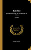 Salathiel: A Story of the Past, the Present, and the Future; Volume I - Hardcover