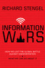 Information Wars: How We Lost the Global Battle Against Disinformation and What We Can Do About It