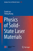 Physics of Solid-State Laser Materials (Springer Series in Materials Science (289))