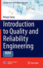 Introduction to Quality and Reliability Engineering (Springer Series in Reliability Engineering)