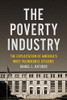 Poverty Industry (Families, Law, and Society)