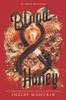 Blood & Honey (Serpent & Dove)