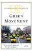 Historical Dictionary of the Green Movement (Historical Dictionaries of Religions, Philosophies, and Movements Series)