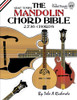 The Mandolin Chord Bible: GDAE Standard Tuning 2,736 Chords (Fretted Friends)