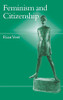 Feminism and Citizenship (Politics and Culture series)