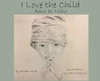 I Love the Child