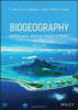 Biogeography: An Ecological and Evolutionary Approach