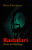 Rastafari: Roots and Ideology (Utopianism and Communitarianism)