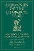 Ceremonies of the Liturgical Year: A Manual for Clergy and All Involved in Liturgical Ministries