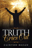 Truth Cries Out