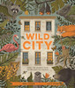 Wild City: Meet the animals who share our city spaces