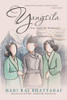 Yangsila: Love Across the Himalayas