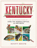 Kentucky Wildlife Encyclopedia: An Illustrated Guide to Birds, Fish, Mammals, Reptiles, and Amphibians