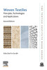 Woven Textiles: Principles, Technologies and Applications (The Textile Institute Book Series)