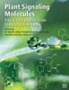 Plant Signaling Molecules: Role and Regulation under Stressful Environments
