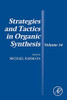 Strategies and Tactics in Organic Synthesis (Volume 14)