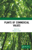 Plants of Commercial Values