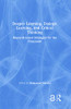Deeper Learning, Dialogic Learning, and Critical Thinking: Research-based Strategies for the Classroom - Hardcover