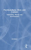 Psychoanalysis, Clinic and Context: Subjectivity, History and Autobiography - Hardcover
