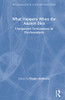 What Happens When the Analyst Dies: Unexpected Terminations in Psychoanalysis (Psychoanalysis in a New Key Book Series)