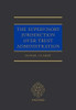 The Supervisory Jurisdiction Over Trust Administration