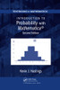 Introduction to Probability with Mathematica (Textbooks in Mathematics)