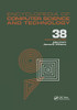 Encyclopedia of Computer Science and Technology: Volume 38 - Supplement 23: Algorithms for Designing Multimedia Storage Servers to Models and ... Science and Technology Encyclopedia)