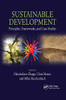Sustainable Development: Principles, Frameworks, and Case Studies (Social-Environmental Sustainability)