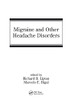 Migraine and Other Headache Disorders (Neurological Disease and Therapy)