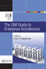 The SIM Guide to Enterprise Architecture