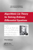 Algorithmic Lie Theory for Solving Ordinary Differential Equations (Chapman & Hall/CRC Pure and Applied Mathematics)