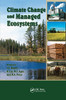 Climate Change and Managed Ecosystems