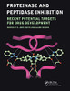 Proteinase and Peptidase Inhibition: Recent Potential Targets for Drug Development