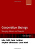 Cooperative Strategy: Managing Alliances and Networks - Hardcover