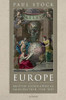 Europe and the British Geographical Imagination, 1760-1830