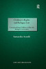Children's Rights and Refugee Law: Conceptualising Children within the Refugee Convention (Law and Migration)