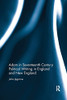 Adam in Seventeenth Century Political Writing in England and New England