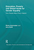 Education, Poverty and Global Goals for Gender Equality: How People Make Policy Happen (Education, Poverty and International Development)