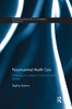 Person-centred Health Care: Balancing the Welfare of Clinicians and Patients (Routledge Advances in the Medical Humanities)