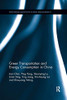 Green Transportation and Energy Consumption in China (Routledge Advances in Risk Management)