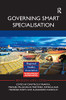Governing Smart Specialisation (Regions and Cities)
