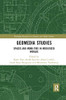 Geomedia Studies: Spaces and Mobilities in Mediatized Worlds (Routledge Research in Cultural and Media Studies)