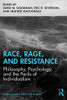 Race, Rage, and Resistance: Philosophy, Psychology, and the Perils of Individualism (Psychology and the Other)