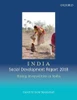 India Social Development Report 2018: Rising Inequalities in India