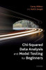 Chi-Squared Data Analysis and Model Testing for Beginners - Paperback