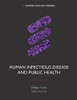 Human Infectious Disease and Public Health