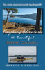 Kayaking Adventures In Beautiful British Columbia: True stories of adventure while kayaking in BC - Paperback